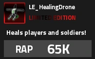 LE Healing Drone Military Tycoon