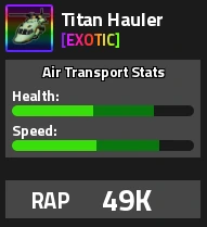 Titan Hauler Exotic RAP 49K